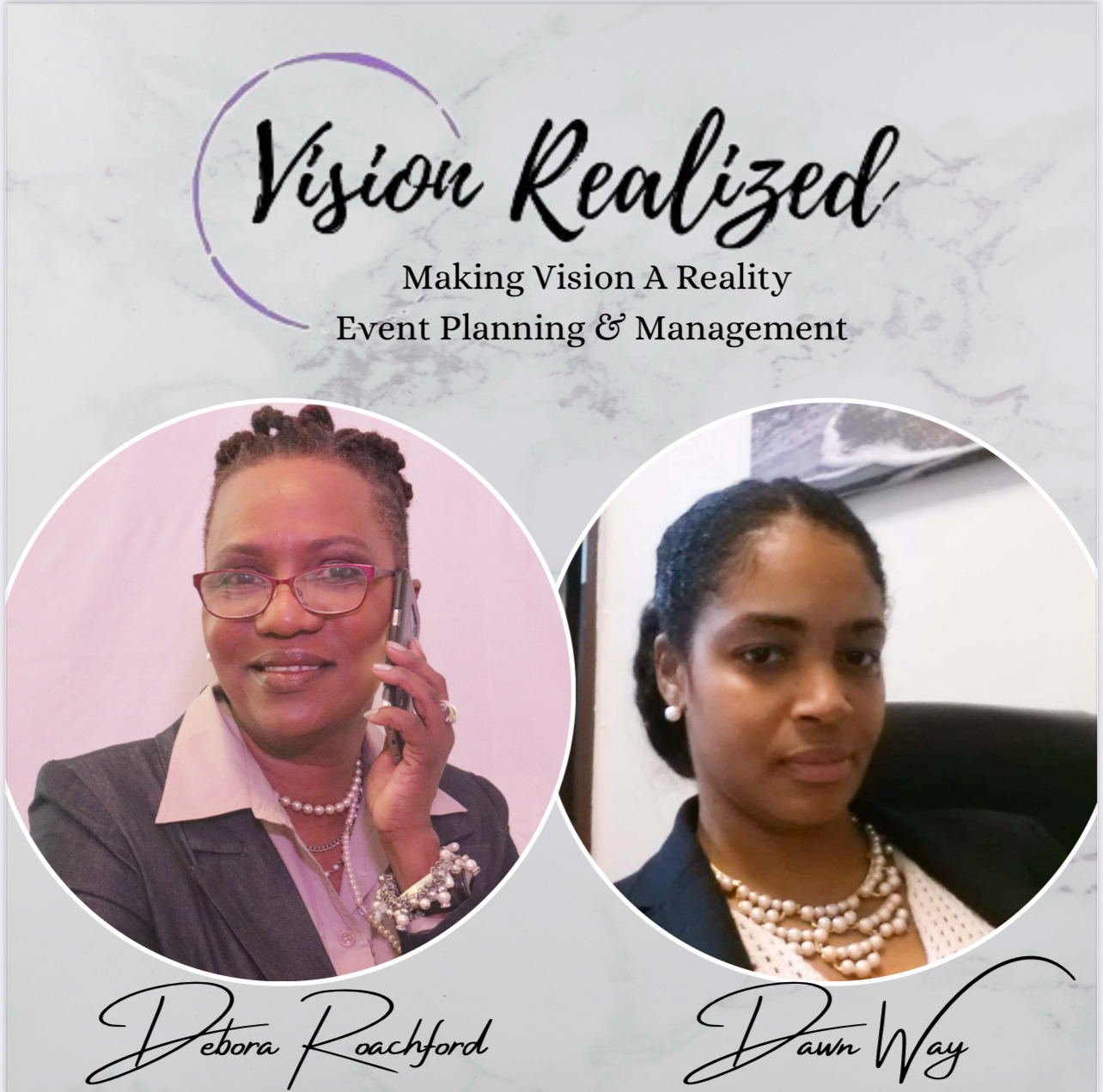 Debora Roachford and Dawn Way — Founders of Vision Realized